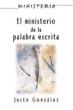 El Ministerio de La Palabra Escrita - Ministerio Series Aeth: The Ministry of