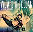 We Are The Ocean - MAYBE TODAY, MAYBE TOMORROW  [VINYL]