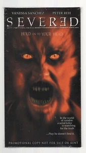 Severed (Rare Factory Sealed Promo VHS Screener) Vanessa Sanchez - Picture 1 of 2