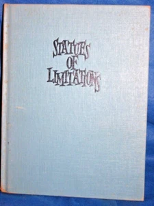 Statues Of Limitations HC Buch Humor 1961 Dennison Hatch Vintage - Bild 1 von 11