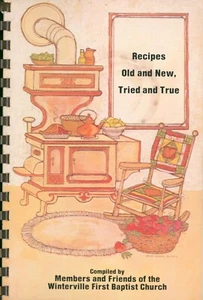 Recipes Old And New Cookbook 1982 Winterville First Baptist Church Georgia - Picture 1 of 9