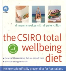 CSIRO TOTAL WELLBEING DIET -NOAKES 4 AUSTRALIANS EXCELLENT USED COPY RECIPES PB - Picture 1 of 1
