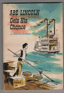 Abe Lincoln Gets His Chance by Frances Cavanah (19591, Paperback) Vintage - Picture 1 of 1