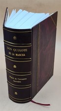 Don Quixote 1615 by Cervantes, Miguel De [LEATHER BOUND]