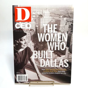 D CEO Magazin Juni 2019 The Women Who Built Dallas Ebby Halliday Mary Kay Ash - Bild 1 von 11