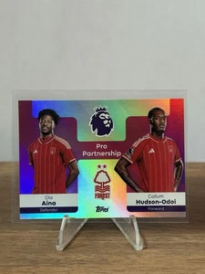 OLA AINA/HUDSON-ODOI 2025-26 Topps Premier League #375 Pro Partnership - Picture 1 of 2