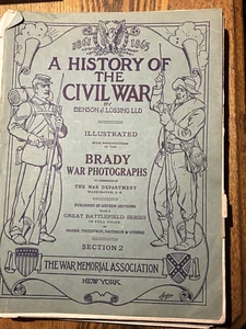 A HISTORY OF THE CIVIL WAR by Benson J Lossing LLD Sections 2-16 Conditions Vary - Picture 1 of 15