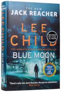 Lee CHILD, born 1954 / Blue Moon Signed 1st Edition