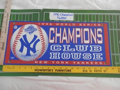 1996 New York Yankees World Series Champions sign , new vtg Club House sign - Image 1 of 4