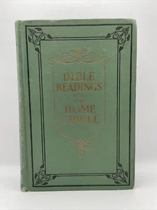 Bible Readings For The Home Circle Illustrated Revised Edition Vintage 1916 HC - Imagen 1 de 13