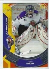 2006-07 Gatineau Olympiques (QMJHL) Ryan Mior (goalie)