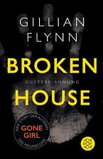 Broken House - Düstere Ahnung von Gillian Flynn, UNGELESEN
