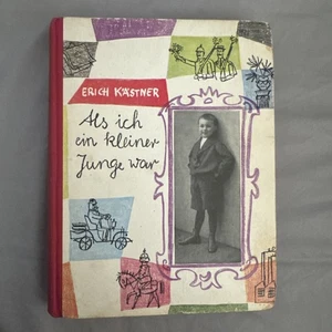Als Ich Ein Kleiner Junge War by Erich Kästner (HB, 1957, German) - Bild 1 von 5