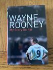 Wayne Rooney Signed Book My Story So Far,not Shirt Boot