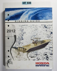 Honda Marine PPD53343-J  Rigging Guide 2012 Service Manual Lot D36 - Picture 1 of 5