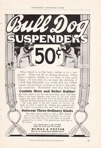 1909 Vtg Print Ad Bull Dog Suspenders More Better Rubber Hewes & Potter Boston - Picture 1 of 3