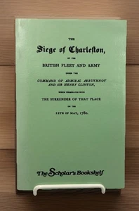 The Seige of Charleston By The British Fleet & Army, F. Hough (2005 Revision) - Foto 1 di 11