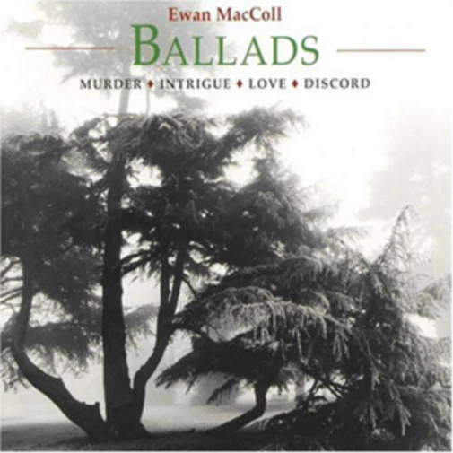 Ewan McColl Ballads (CD) Album - Bild 1 von 1