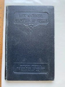 Decksmaschinen Antrieb von Schiffen.  1933. Internat. Lehrbuch Co. Hardcover. - Bild 1 von 5