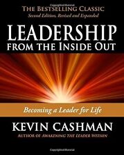 Leadership from the Inside Out: Becoming a Leader for Life (Agency/Distributed),