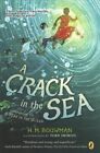 Crack In The Sea, Paperback By Bouwman, H. M.; Shimizu, Yuko (Ilt), Brand New...