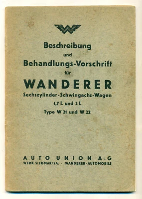 1934 WANDERER W21 W22 SCHWINGACHS BETRIEBSANLEITUNG 1,7 L  und 2,L - Bild 1 von 4