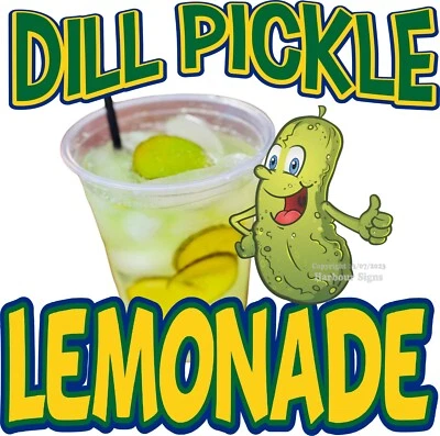 HARBOUR SIGNS Dill Pickle Lemonade DECAL Food Truck Concession Vinyl Sticker (Choose Size)