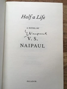Half A Life, Signed By V.S. Napaul. H/b - Picture 1 of 2