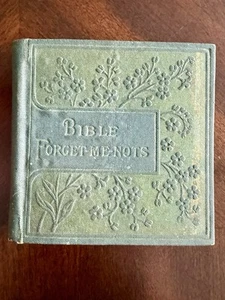 1900 Bible Forget-Me-Nots Miniature Book Inspirational Scripture Verses Poems - Foto 1 di 6