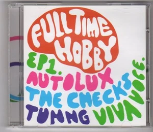 (FE529) Full Time Hobby, EP1 - 2005 CD - Imagen 1 de 1