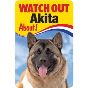 Señal de seguridad Akita Watch Out Akita About Perro Akitas perros letreros mascotas cachorro - Imagen 1 de 1