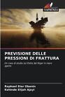 Previsione Delle Pressioni Di Frattura By Raphael Etor Obonin Paperback Book