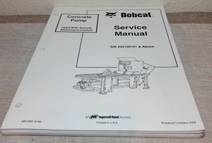 Bobcat Pompa per calcestruzzo Manuale di servizio Parte # 6901060 - Spedizione gratuita! - Foto 1 di 4