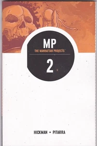 The Manhattan Projects Volume 2 Image TPB GN Jonathon Hickman Nick Pitarra MP - Imagen 1 de 2