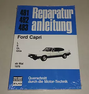 Manual De Reparación - Ford Capri - L S GL Ghia - Años De Fabricación Desde 1976 - Imagen 1 de 1