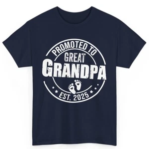 Promoted to Great Grandpa 2025 Baby Announcement Grandfather Gifts Cotton Shirt - Picture 1 of 6