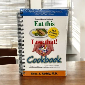 Eat This, Lose That! Cookbook By Kota J Reddy 250 Recipes New Sealed - Picture 1 of 3