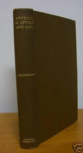 1890 Studies In LETTERS AND LIFE by George E Woodberry, 1st Edition - Image 1 of 1