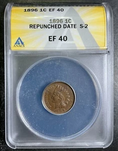 ANACS XF40 1896 Indian Head Cent Snow 2 S-2 RPD Repunched Date Mint Error AE - Picture 1 of 2
