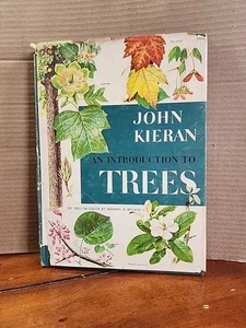 Eine Einführung in Bäume 100 Bäume in voller Farbe John Kieran 1954 1. Auflage - Bild 1 von 7