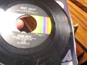 Dobie Gray; Drift Away on 45 - Bild 1 von 2