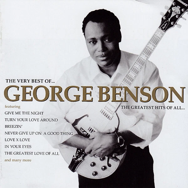 George Benson - The Very Best Of George Benson - The Greatest Hits Of All (CD, C - Bild 1 von 1