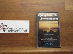 Gang durch die Sommernacht [Tonkassette] Finnische Volkslieder Talvela, Martti : - Picture 1 of 3