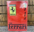 The Ferrari Revised Edition par Hans Tanner 1964 - Hot Rods, Racing, Sport Automobile