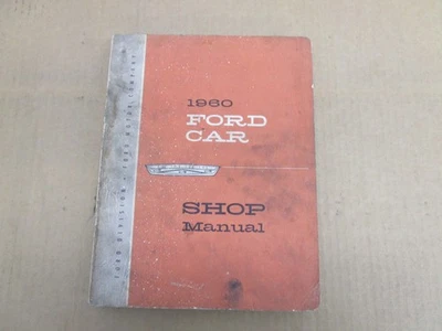 1960 Ford car Fairlane Galaxie Starliner Sunliner shop service manual — 第 1/4 张图片