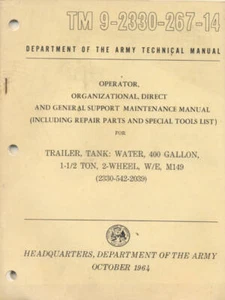 Remolque de agua TM9-2330-267-14 1 1/2 tonelada M149 1964 libro técnico ejército de EE. UU. posguerra - Imagen 1 de 1