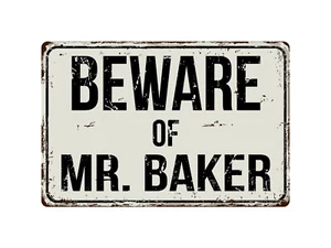 405VS Beware Of Mr Baker 8 "x 12" Vintage Aluminum Retro Metal Sign - Picture 1 of 2