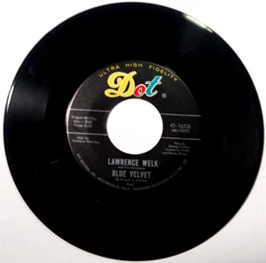 LAWRENCE WELK- Blue Velvet / Fiesta- Vinyl 45rpm 1963 Dot 45-16526 - Imagen 1 de 3