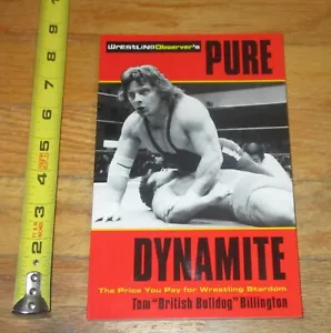 2001 Wrestling Book Pure Dynamite by British Bulldog Tom Billington WWF WWE NJPW - Picture 1 of 3