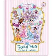 Magical World of The Real Tooth Fairies (The Real Tooth Fairies Book Seri - GOOD